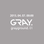 GRAY “comeback”